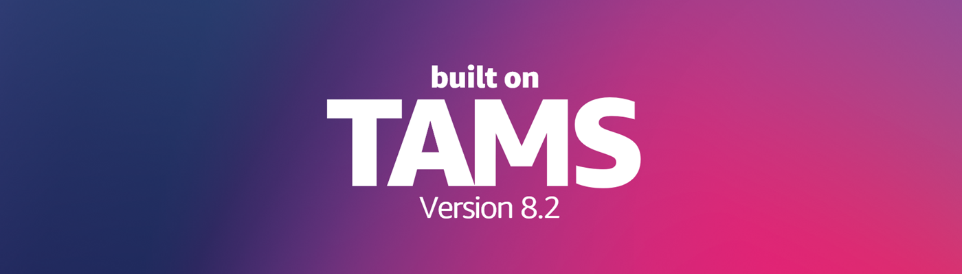 TAMS Version 8.2 Released